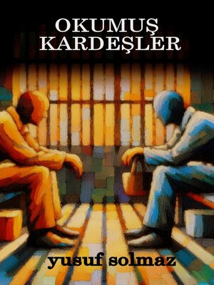 cover image of Okumuş Kardeşler